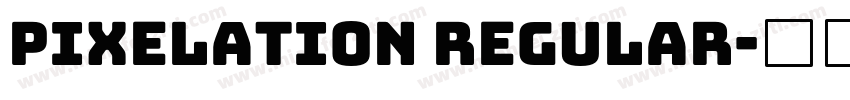 Pixelation Regular字体转换